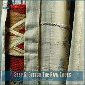 Step 5: Stitch The Raw Edges