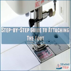 Step-by-Step Guide to Attaching The Foot