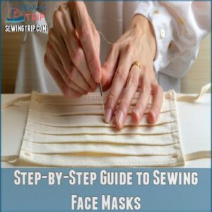 Step-by-Step Guide to Sewing Face Masks