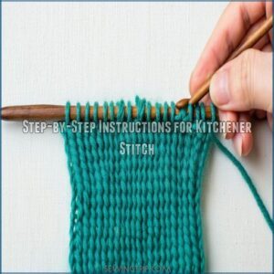 Step-by-Step Instructions for Kitchener Stitch