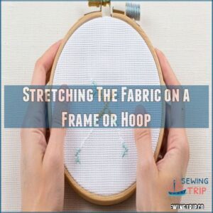 Stretching The Fabric on a Frame or Hoop