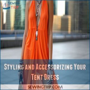 Styling and Accessorizing Your Tent Dress