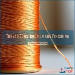 Thread Construction and Finishing