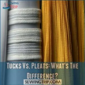 Tucks Vs. Pleats: What