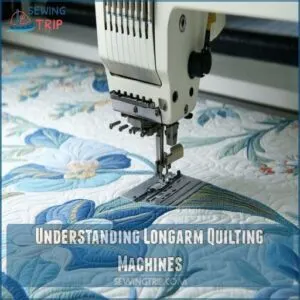 Understanding Longarm Quilting Machines