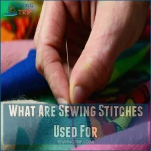 What Are Sewing Stitches Used For