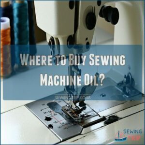 Where to Buy Sewing Machine Oil