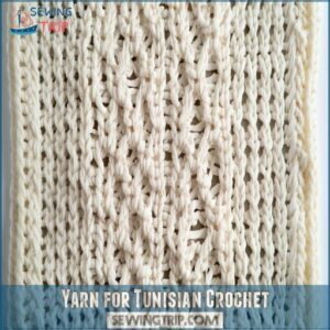 Yarn for Tunisian Crochet