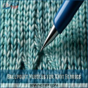 Ballpoint Needles for Knit Fabrics