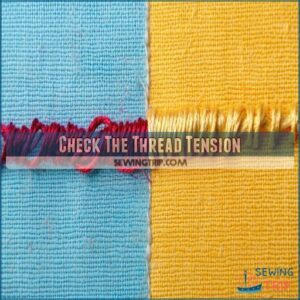 Check The Thread Tension