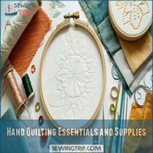 Hand Quilting Essentials and Supplies