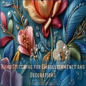 Hand Stitching for Embellishments and Decorations