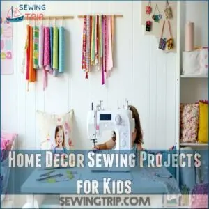 Home Decor Sewing Projects for Kids