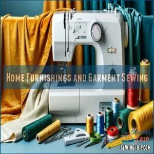 Home Furnishings and Garment Sewing