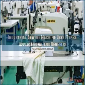 industrial sewing machine uses