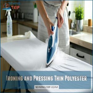 Ironing and Pressing Thin Polyester