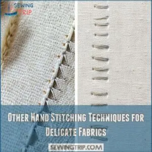 Other Hand Stitching Techniques for Delicate Fabrics