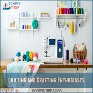 Quilting and Crafting Enthusiasts