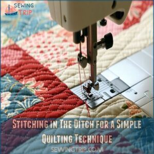 Stitching in The Ditch for a Simple Quilting Technique