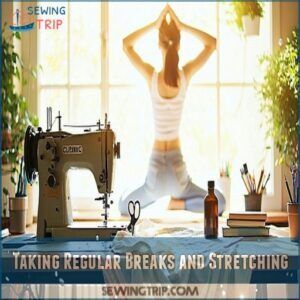 Taking Regular Breaks and Stretching Taking Regular Breaks and Stretching
