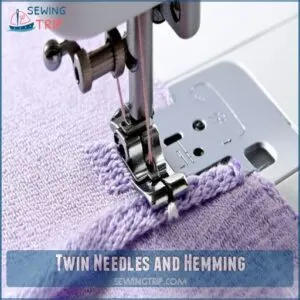 Twin Needles and Hemming