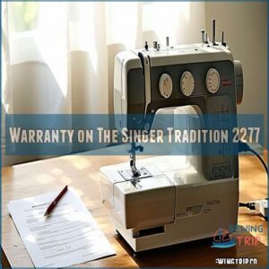 Warranty on The Singer Tradition 2277