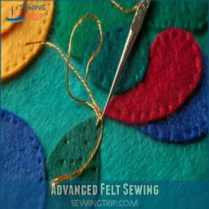 Advanced Felt Sewing