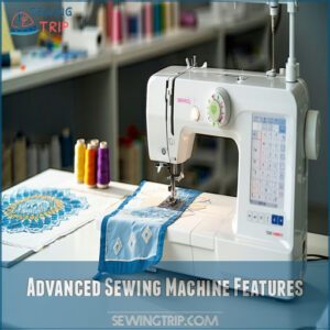 Advanced Sewing Machine Features