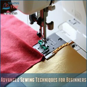 Advanced Sewing Techniques for Beginners