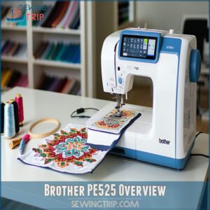 Brother PE525 Overview