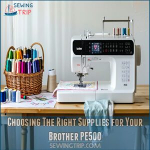 Choosing The Right Supplies for Your Brother PE500