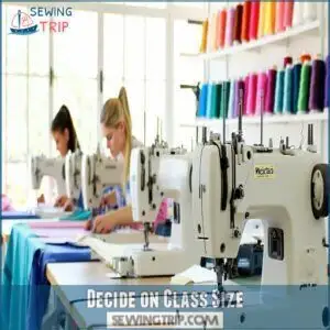 Decide on Class Size