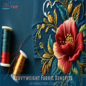 Heavyweight Fabric Benefits