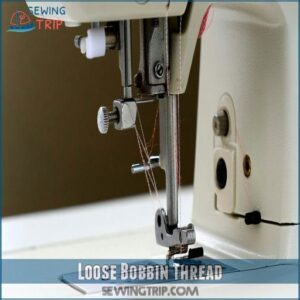 Loose Bobbin Thread