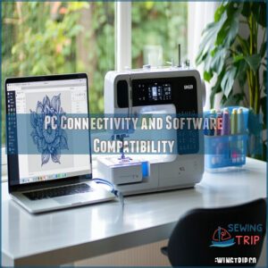 PC Connectivity and Software Compatibility