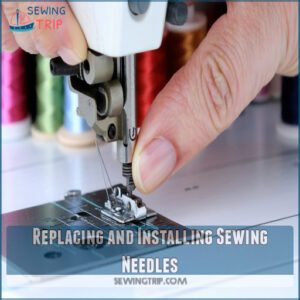 Replacing and Installing Sewing Needles