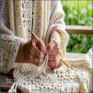 Selecting a Soothing Crochet Stitch