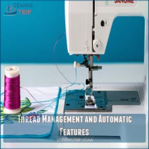 Thread Management and Automatic Features