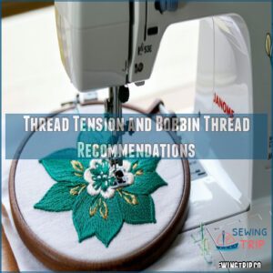 Thread Tension and Bobbin Thread Recommendations