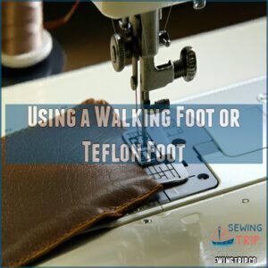 Using a Walking Foot or Teflon Foot