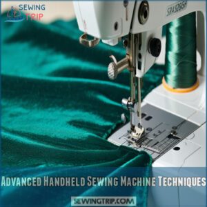 Advanced Handheld Sewing Machine Techniques