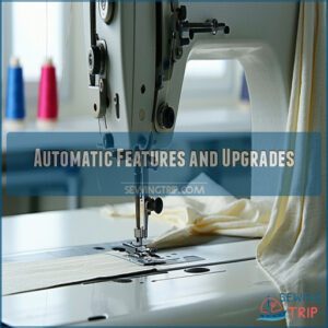 Automatic Features and Upgrades