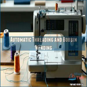 Automatic Threading and Bobbin Winding