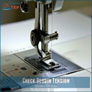 Check Bobbin Tension Check Bobbin Tension
