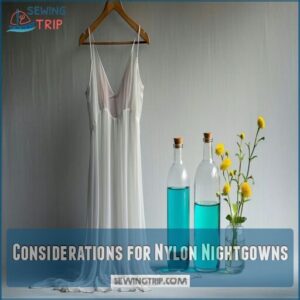 Considerations for Nylon Nightgowns