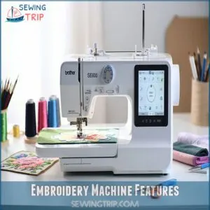 Embroidery Machine Features