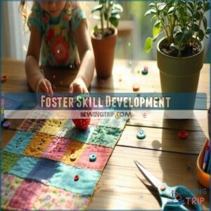 Foster Skill Development