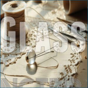 Glass