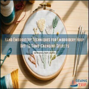 Hand Embroidery Techniques for Embroidery Hoop Art: 12 Game-Changing Secrets 2 hand embroidery techniques for embroidery hoop art