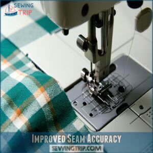 Improved Seam Accuracy Improved Seam Accuracy